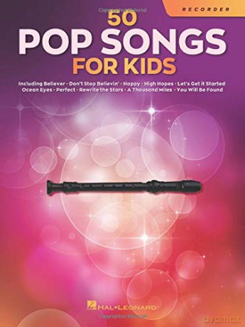 50 Pop Songs for Kids for Recorder [KSIĄŻKA]