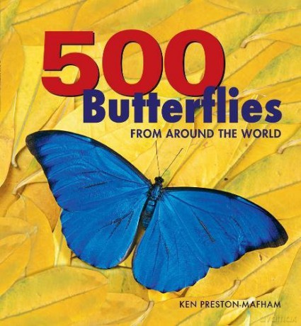 500 Butterflies: From Around the World - Ken Preston-Mafham [KSIĄŻKA]