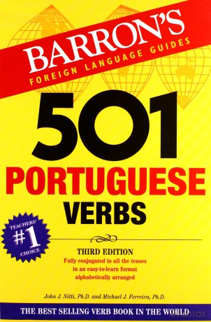 501 Portuguese Verbs (501 Verb) (501 Series) (Barron's 501 Verbs) - John J. Nitti [KSIĄŻKA]