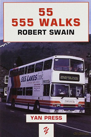 55 555 Walks - Robert Swain [KSIĄŻKA]