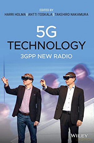 5G Technology: 3GPP New Radio - Harri Holma [KSIĄŻKA]