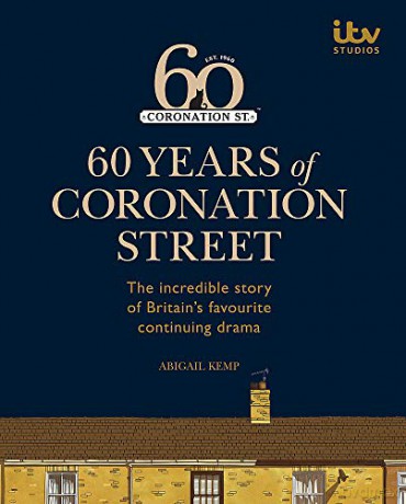 60 Years of Coronation Street - ITV Ventures Limited [KSIĄŻKA]