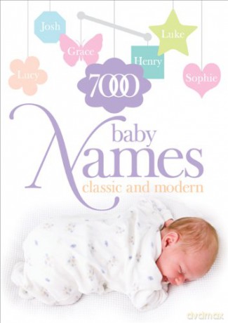 7000 Baby Names: Classic and Modern - Hilary Spence [KSIĄŻKA]