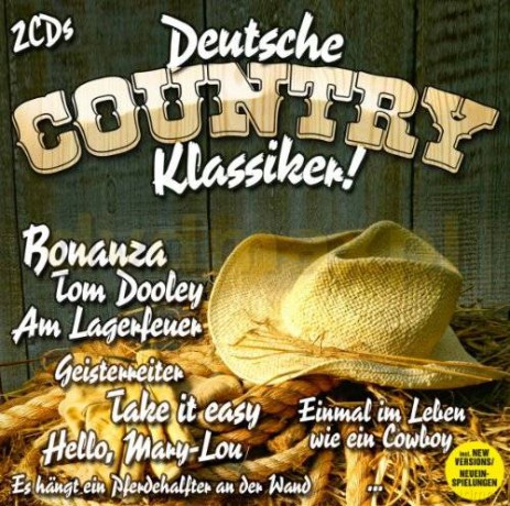 Deutsche Country Klassiker! [2CD]
