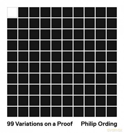 99 Variations on a Proof - Philip Ording [KSIĄŻKA]