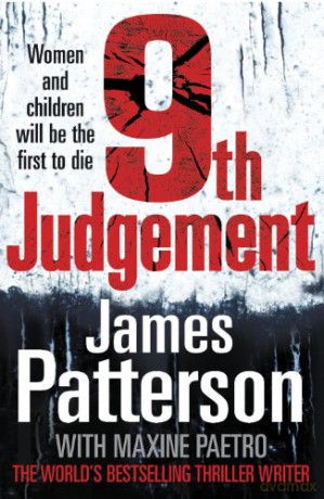 9th Judgement: Women and children will be the first to die... (Women's Murder Club 9) - James Patterson [KSIĄŻKA]