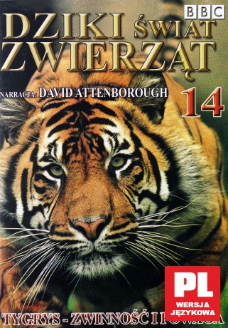 Dziki Świat Zwierząt 14: Tygrys - Zwinność i Powaga (BBC) [DVD]