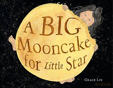 A Big Mooncake for Little Star - Grace Lin [KSIĄŻKA]