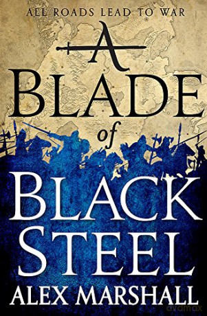 A Blade of Black Steel: Book Two of the Crimson Empire - Alex Marshall [KSIĄŻKA]