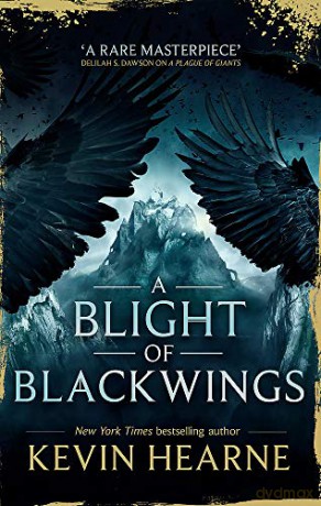 A Blight of Blackwings (Seven Kennings) [KSIĄŻKA]