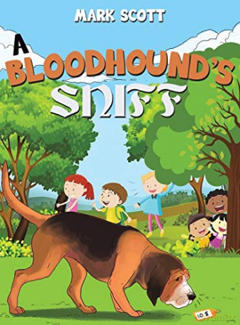 A Bloodhound's Sniff - Mark Scott [KSIĄŻKA]