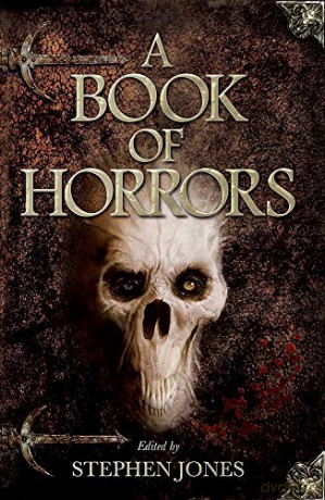 A Book of Horrors - Stephen Jones [KSIĄŻKA]