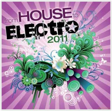 From House To Electro 2.0 [2CD]