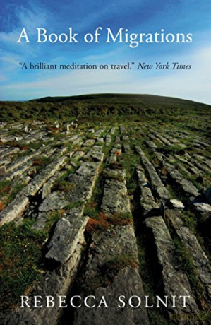 A Book of Migrations - Rebecca Solnit [KSIĄŻKA]