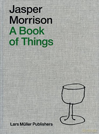 A Book of Things - Jasper Morrison [KSIĄŻKA]
