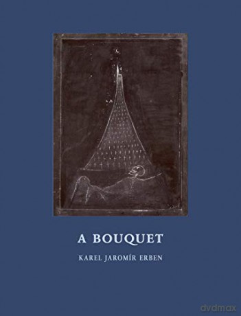 A Bouquet: Of Czech Folktales - Karel Jaromir Erben [KSIĄŻKA]