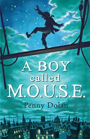 A Boy Called MOUSE - Penny Dolan [KSIĄŻKA]