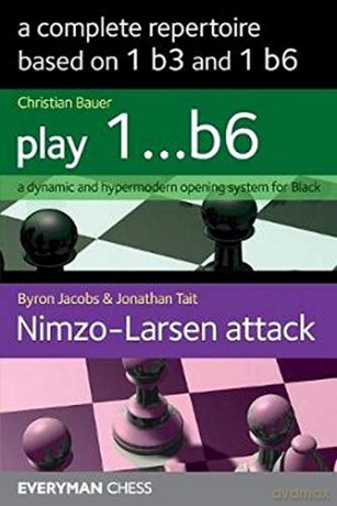 A Complete Repertoire based on 1b3 and 1b6 - Byron Jacobs [KSIĄŻKA]