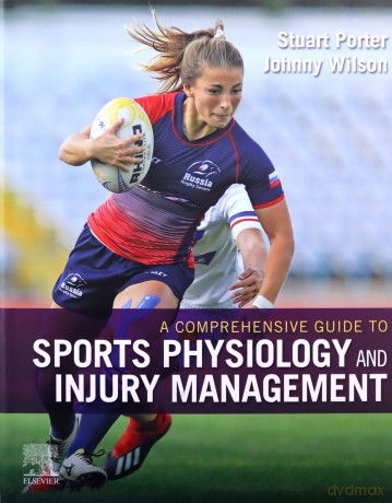 A Comprehensive Guide to Sports Physiology and Injury Management: an interdisciplinary approach [KSIĄŻKA]