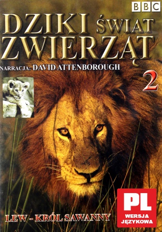 Dziki Świat Zwierząt 02: Lew - Król Sawanny (BBC) [DVD]