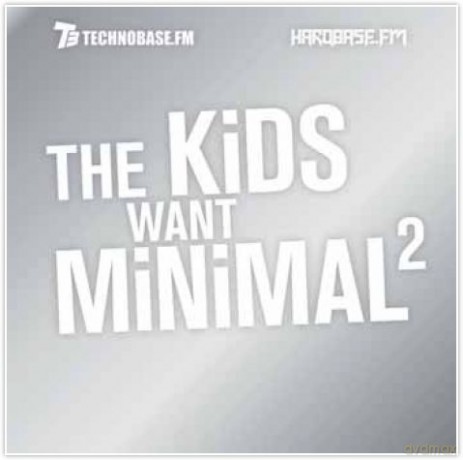 The Kids Want Minimal II [2CD]