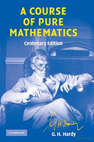 A Course of Pure Mathematics (Cambridge Mathematical Library) - G.H. Hardy [KSIĄŻKA]