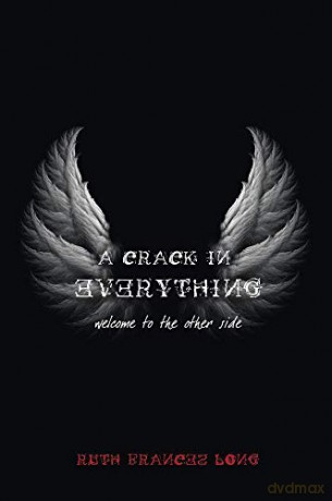 A Crack in Everything: Welcome to the other side (Dubh Linn) - Ruth Frances Long [KSIĄŻKA]