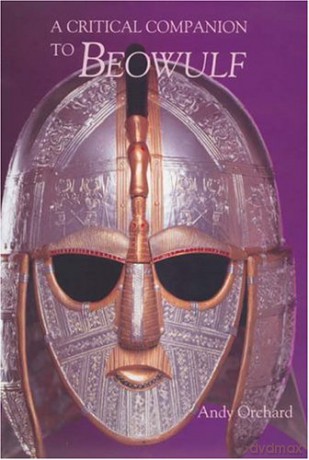 A Critical Companion to Beowulf - Andy Orchard [KSIĄŻKA]