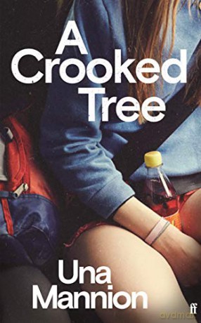 A Crooked Tree: Una Mannion - Una Mannion [KSIĄŻKA]