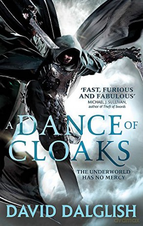 A Dance of Cloaks: Book 1 of Shadowdance - David Dalglish [KSIĄŻKA]