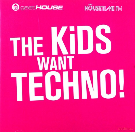 The Kids Want Techno [2CD]