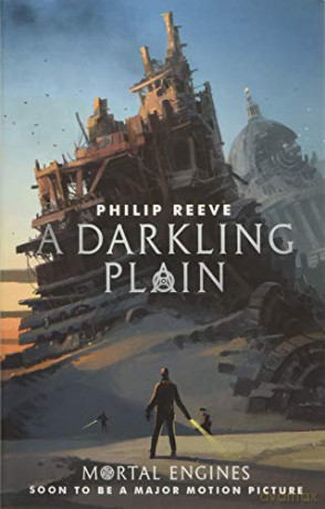 A Darkling Plain: 4 (Mortal Engines Quartet) - Philip Reeve [KSIĄŻKA]