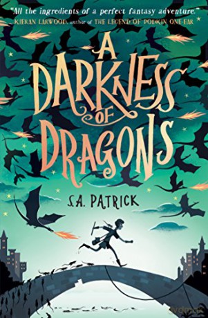 A Darkness of Dragons (Songs of Magic) - S. A. Patrick [KSIĄŻKA]