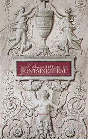 A Day at Château de Fontainebleau - Guillaume Picon [KSIĄŻKA]