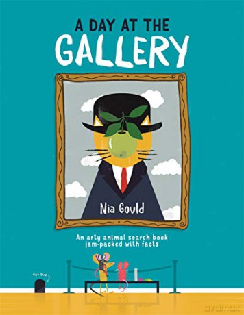 A Day at the Gallery: An arty animal search book jam-packed with facts - Nia Gould [KSIĄŻKA]