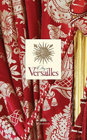 A Day at Versailles - Yves Carlier [KSIĄŻKA]