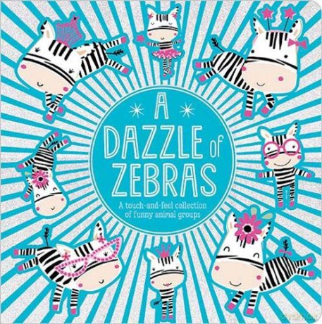 A Dazzle of Zebras - Make Believe Ideas [KSIĄŻKA]