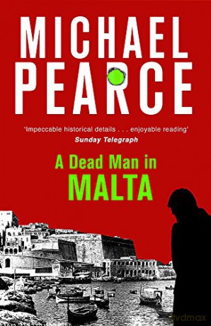 A Dead Man in Malta: Michael Pearce - Michael Pearce [KSIĄŻKA]
