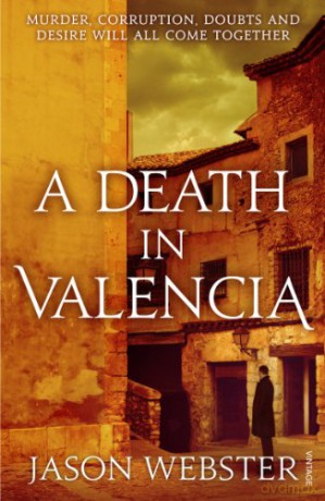 A Death in Valencia: (Max Cámara 2) - Jason Webster [KSIĄŻKA]