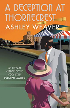 A Deception at Thornecrest: A stylishly evocative whodunnit (Amory Ames) (Amory Ames, 7) - Ashley Weaver [KSIĄŻKA]