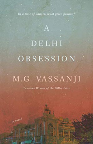 A Delhi Obsession - M.G. Vassanji [KSIĄŻKA]