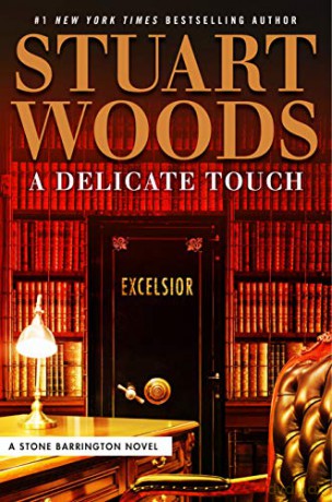 A Delicate Touch (Stone Barrington Novel) - Stuart Woods [KSIĄŻKA]