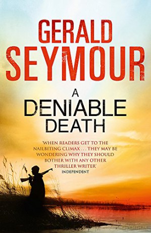A Deniable Death - Gerald Seymour [KSIĄŻKA]