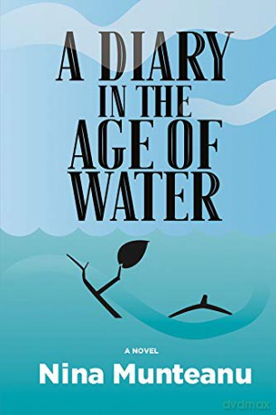 A Diary in the Age of Water - Nina Munteanu [KSIĄŻKA]