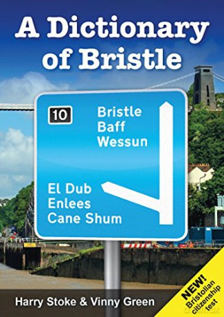 A Dictionary of Bristle - Harry Stoke [KSIĄŻKA]