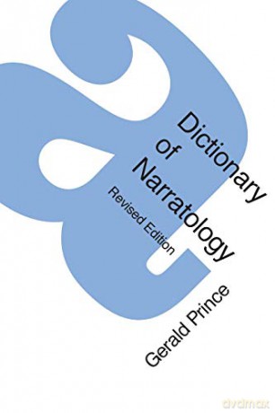A Dictionary of Narratology - Gerald Prince [KSIĄŻKA]