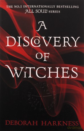 A Discovery of Witches - Deborah Harkness [KSIĄŻKA]