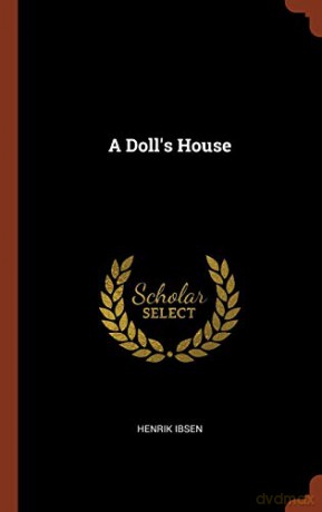 A Doll's House - Henrik Ibsen [KSIĄŻKA]