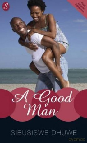 A Good Man - Sibusiswe Dhuwe [KSIĄŻKA]