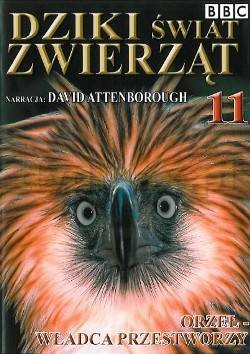 Dziki Świat Zwierząt 11: Orzeł - Władca Przestworzy (BBC) [DVD]